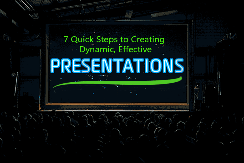 Dynamic, Effective Presentations